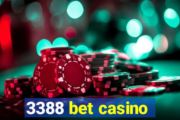 3388 bet casino